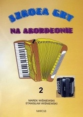 M. i S. Winiewscy ″Szkoa gry na akordeonie cz. II″ music book