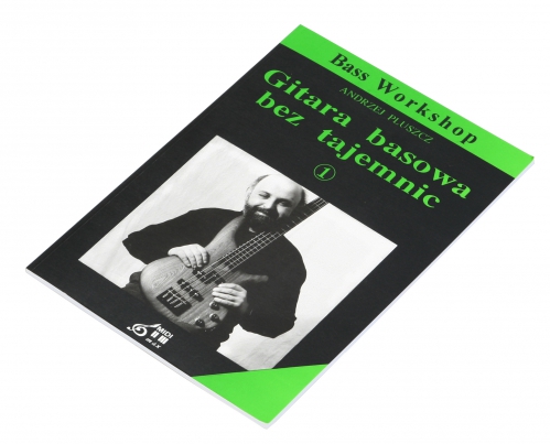 AN Pluszcz Andrzej ″Gitara basowa bez tajemnic 1″ AN Pluszcz Andrzej ″Gitara basowa bez tajemnic 1″