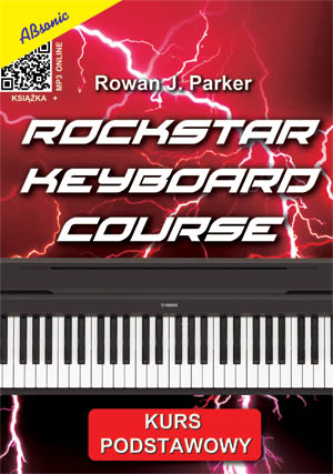 Rowan J. Parker ″Rockstar Keyboard Course kurs podstawowy″ music book