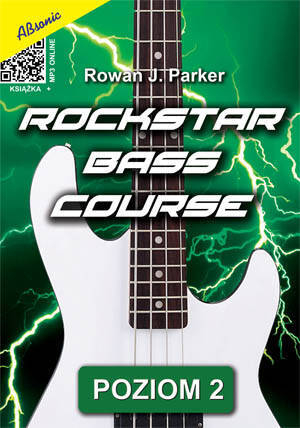 AN Rowan J. Parker ″Rockstar bass course″ poziom 2 ksika