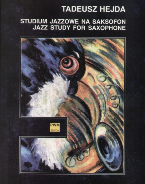 PWM Hejda Tadeusz - Jazz Study for Saxophone from traditional jazz to rock