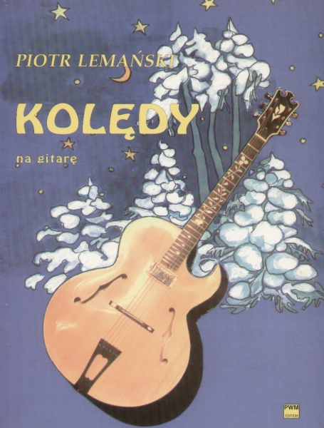 PWM Lemaski Piotr - Christmas Carols for Guitar