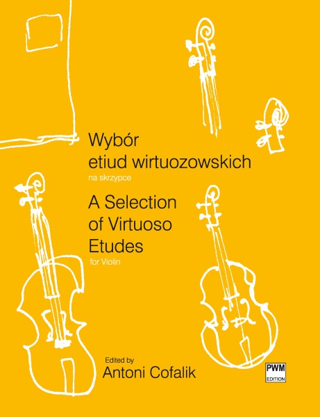 PWM Cofalik Antoni - A selection of virtuoso etudes for violin