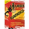 AN Gawron Robert ″Ukulele Flamenco″ książka